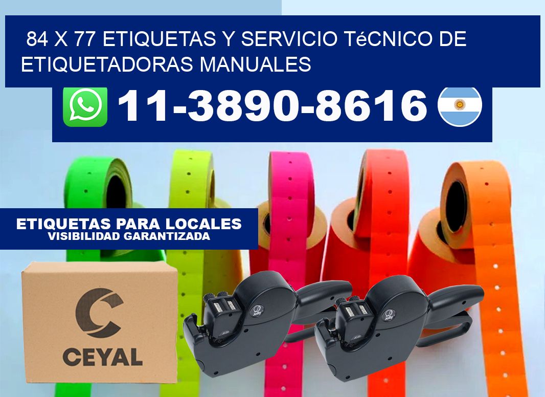 84 x 77 etiquetas y servicio técnico de etiquetadoras manuales