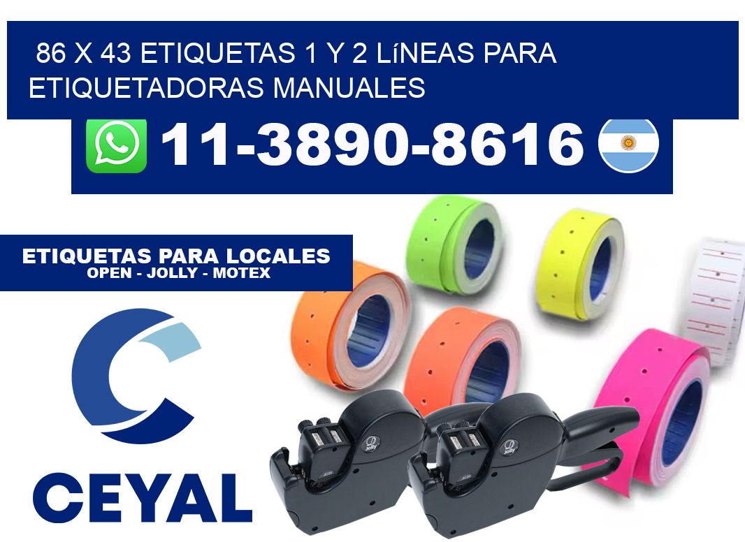 86 x 43 Etiquetas 1 y 2 líneas para etiquetadoras manuales