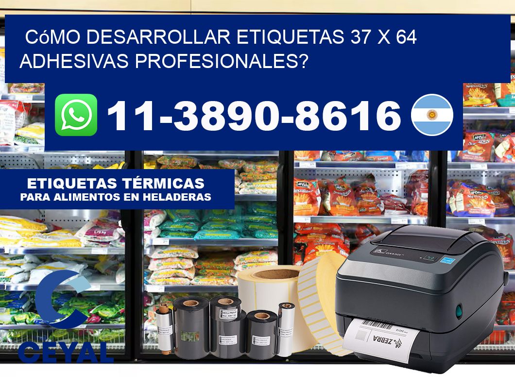 Cómo desarrollar etiquetas 37 x 64 adhesivas profesionales?