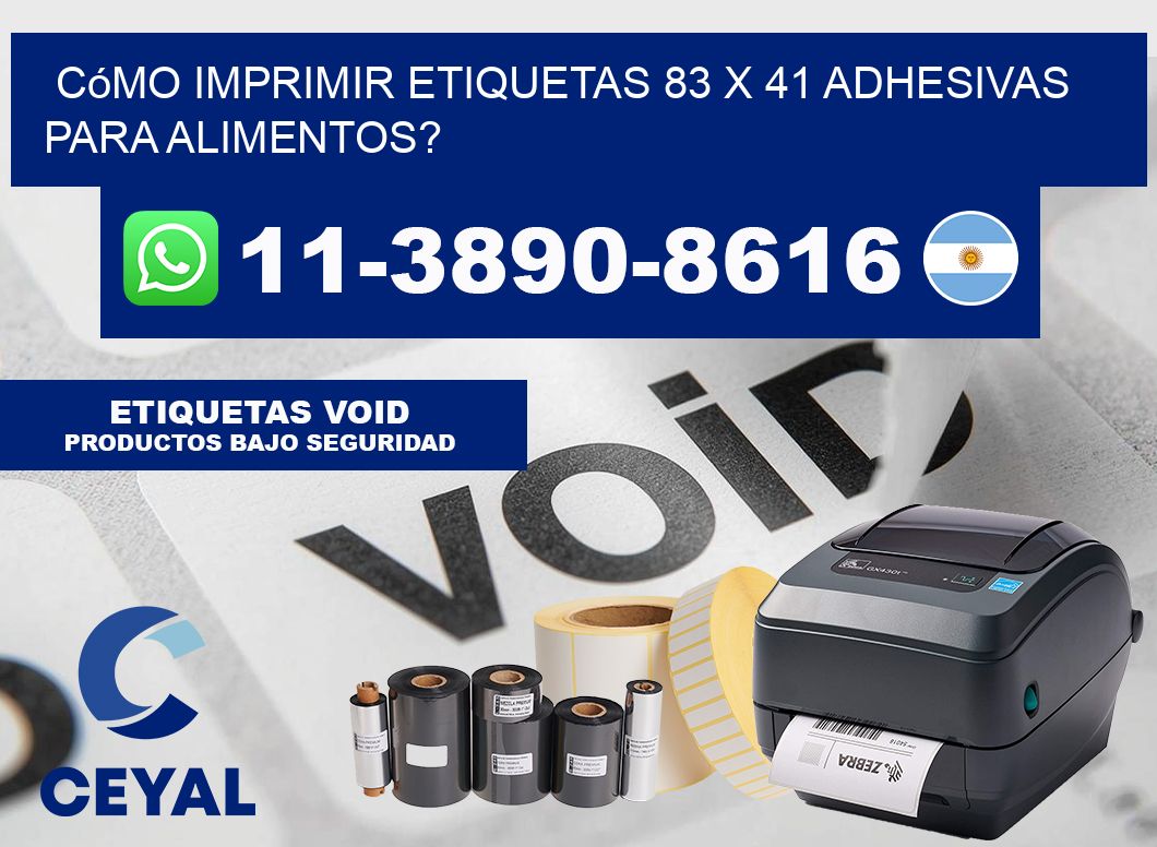Cómo imprimir etiquetas 83 x 41 adhesivas para alimentos?