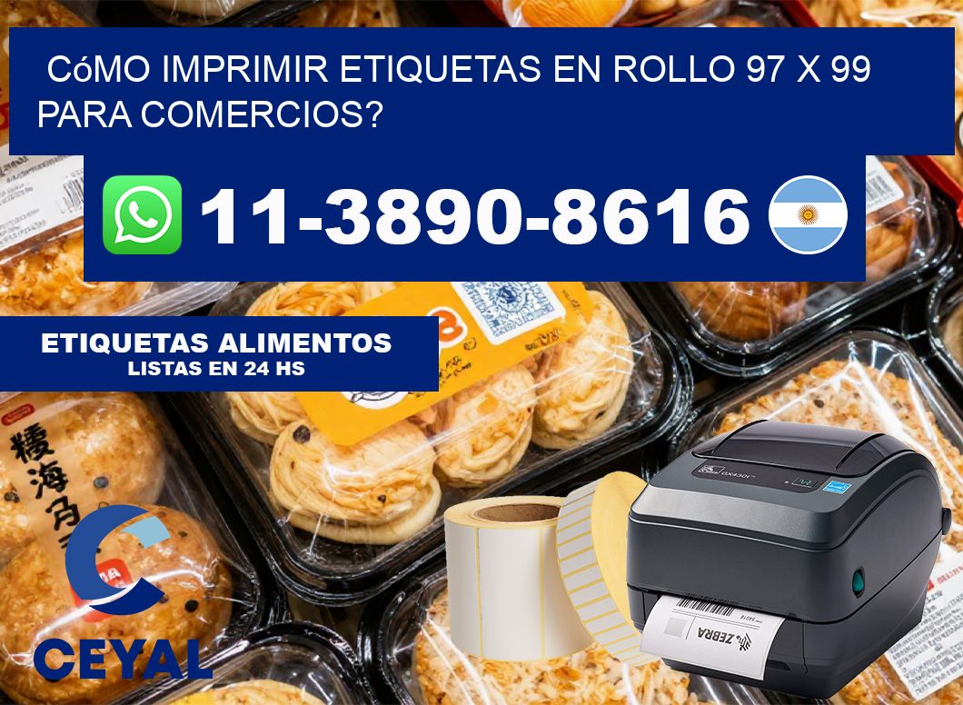 Cómo imprimir etiquetas en rollo 97 x 99 para comercios?