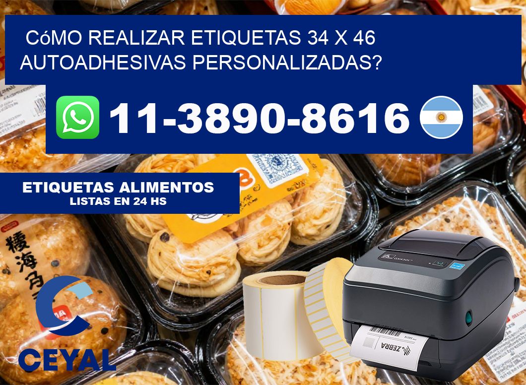 Cómo realizar etiquetas 34 x 46 autoadhesivas personalizadas?