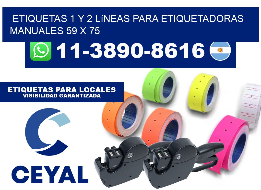 Etiquetas 1 y 2 líneas para etiquetadoras manuales 59 x 75