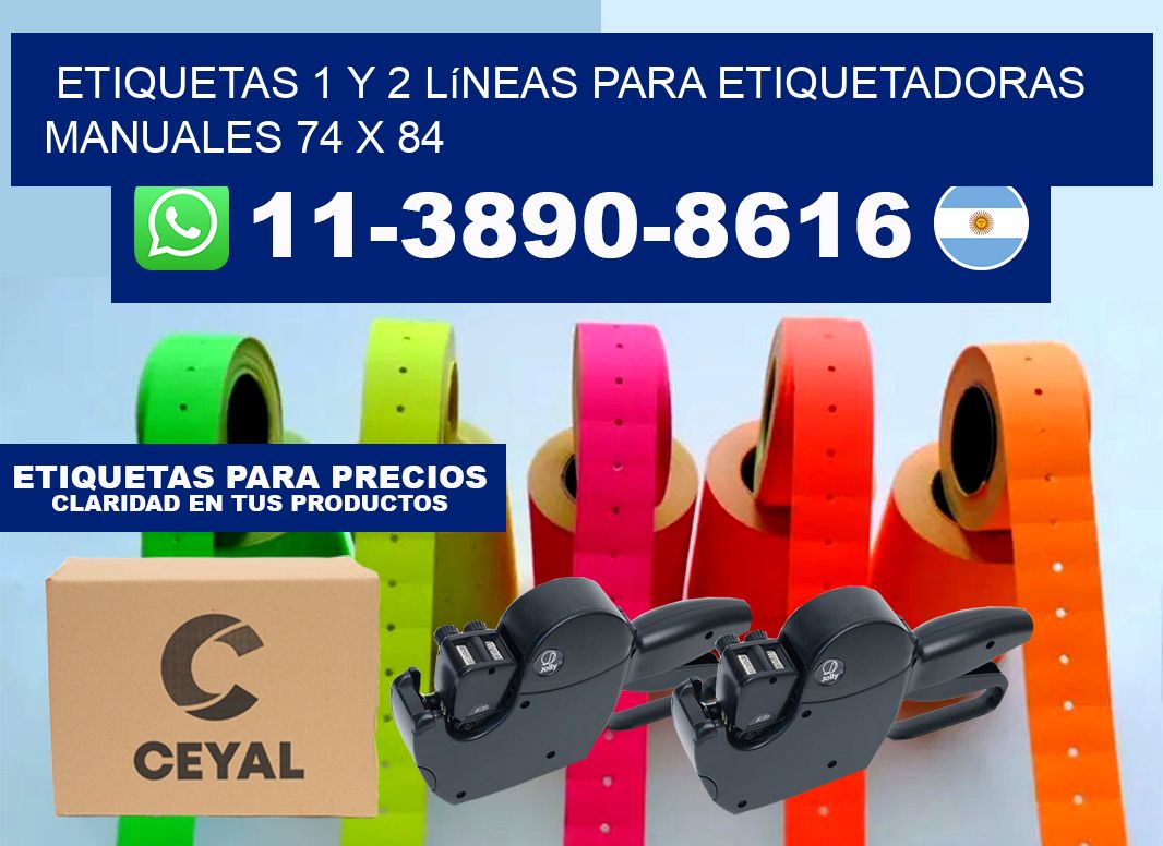 Etiquetas 1 y 2 líneas para etiquetadoras manuales 74 x 84