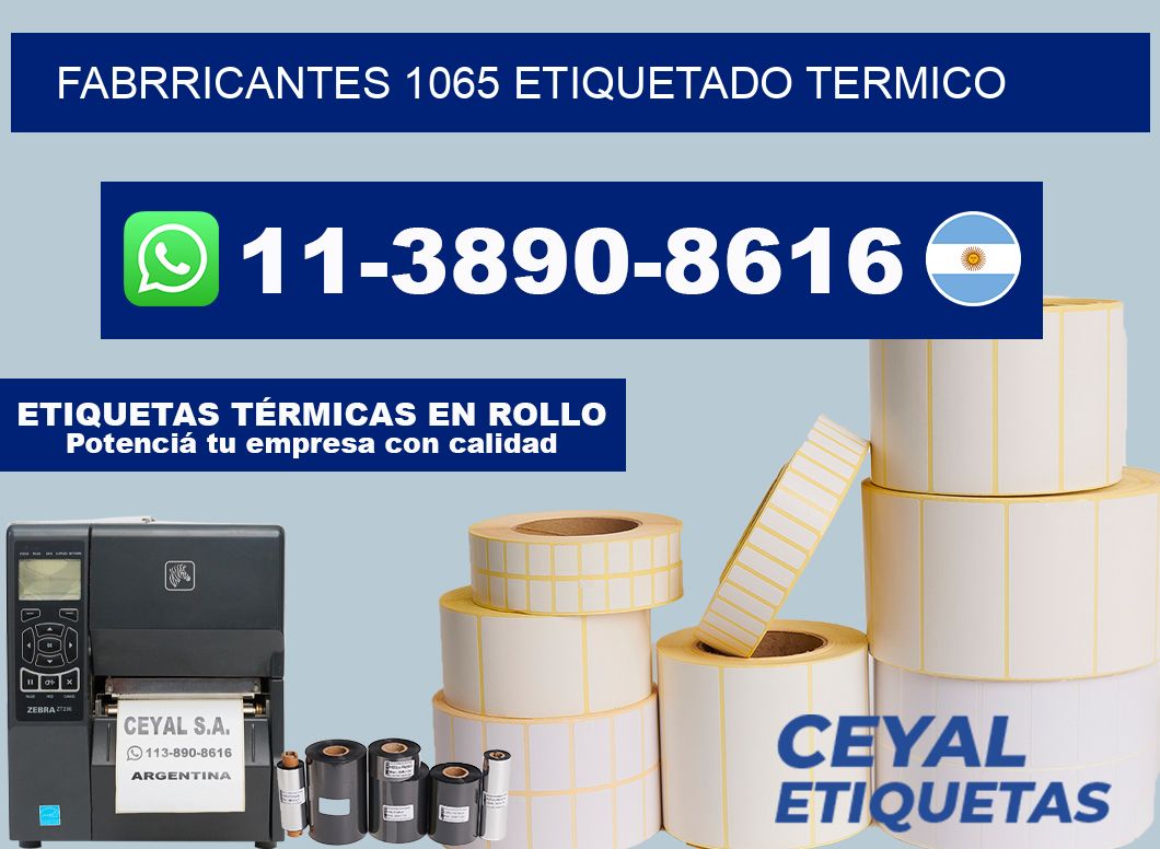FABRRICANTES 1065 ETIQUETADO TERMICO