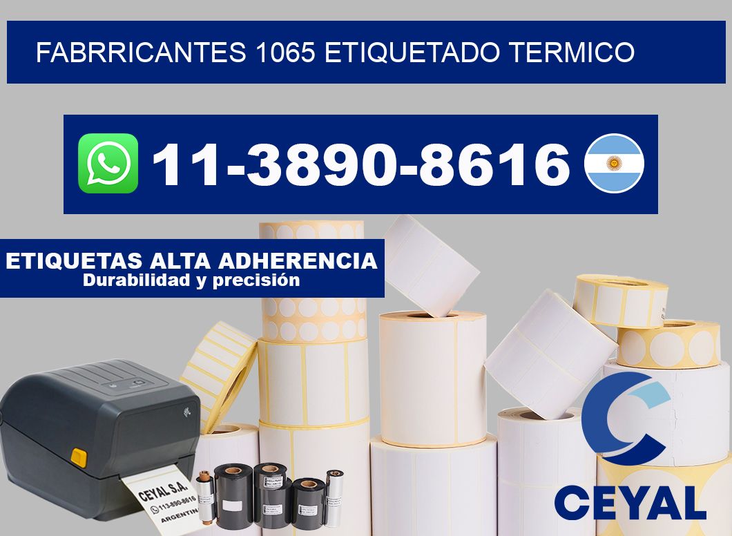 FABRRICANTES 1065 ETIQUETADO TERMICO