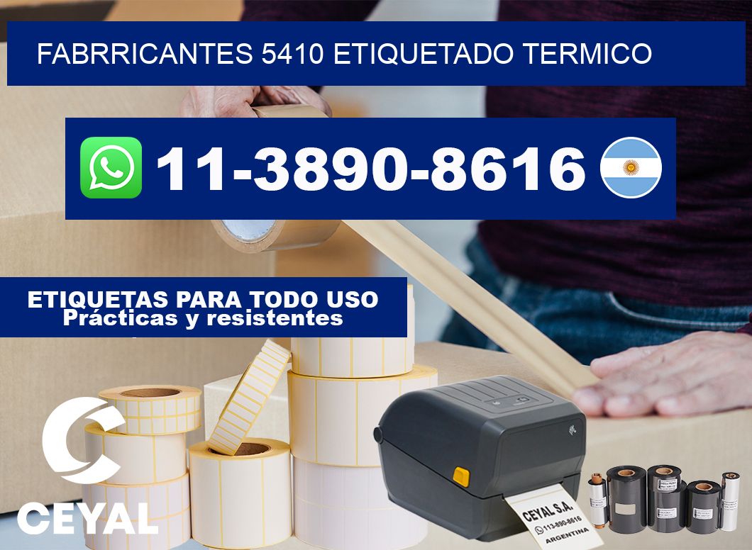 FABRRICANTES 5410 ETIQUETADO TERMICO