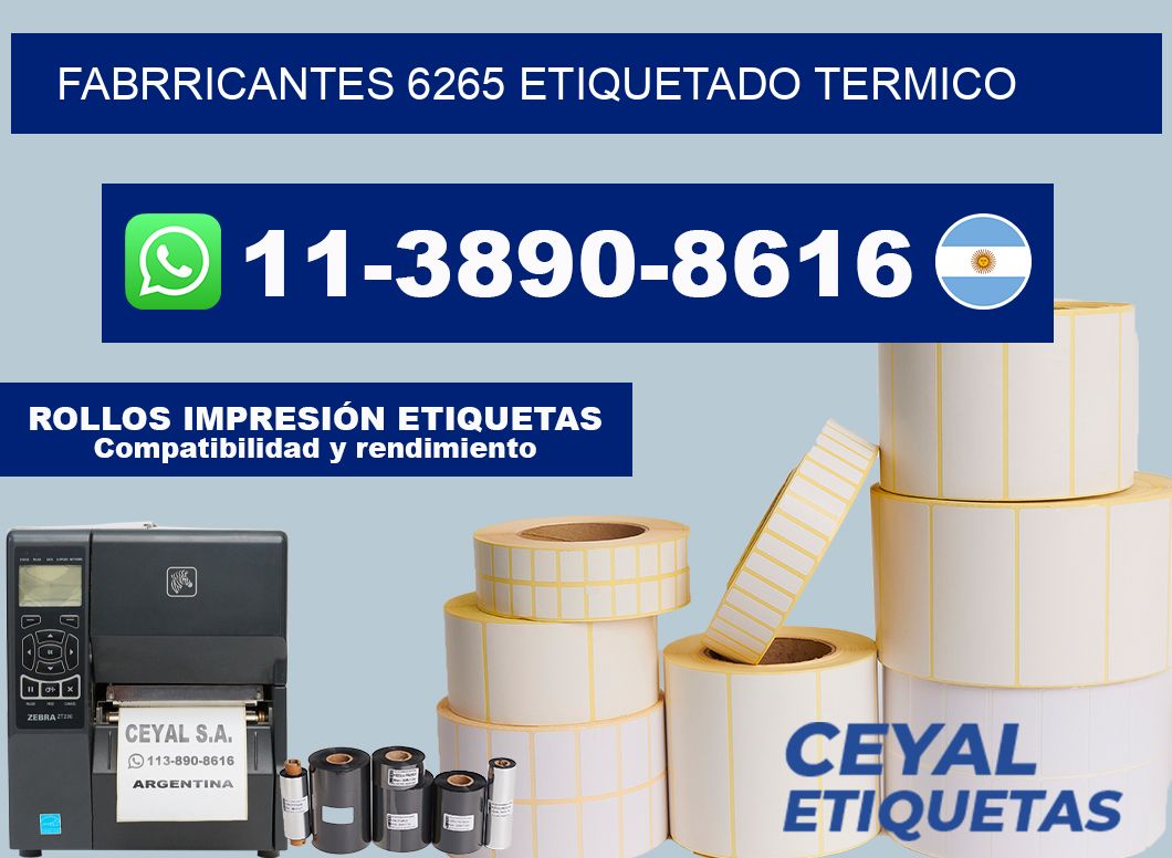 FABRRICANTES 6265 ETIQUETADO TERMICO