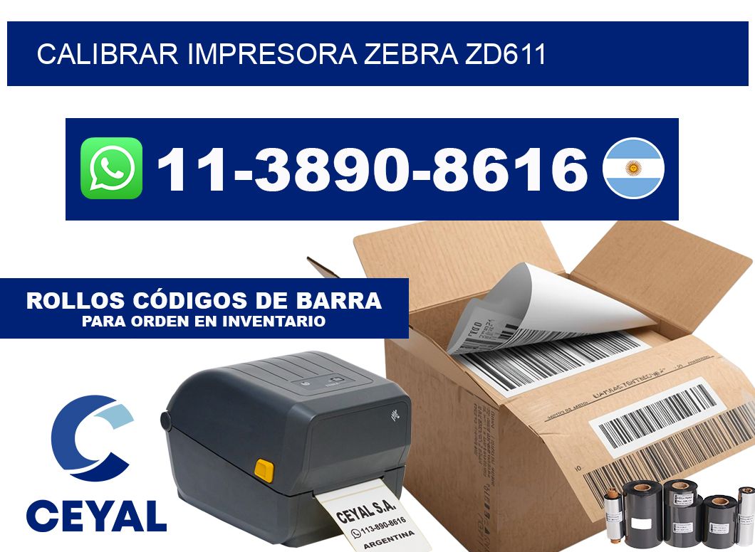 calibrar impresora Zebra ZD611