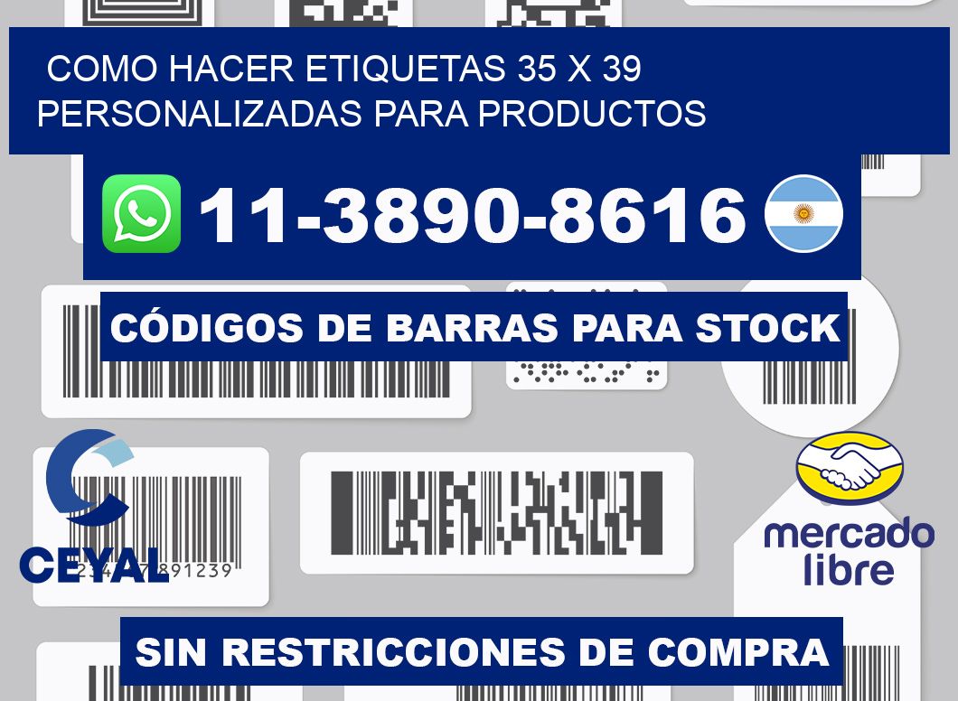 como hacer etiquetas 35 x 39 personalizadas para productos