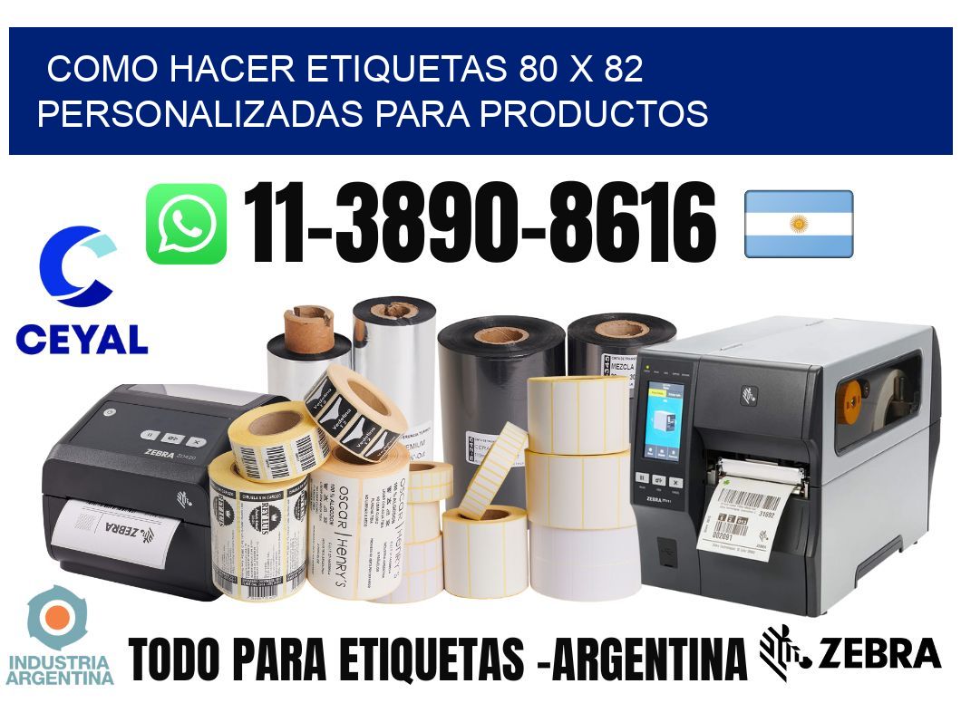 como hacer etiquetas 80 x 82 personalizadas para productos