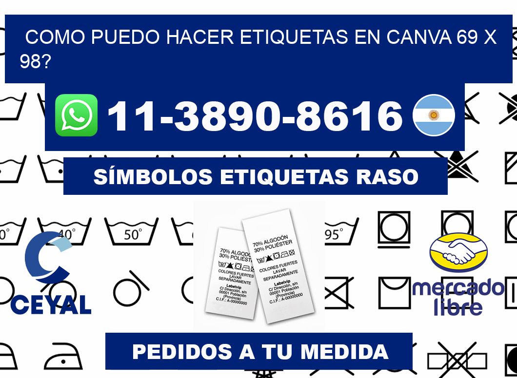 como puedo hacer etiquetas en canva 69 x 98?