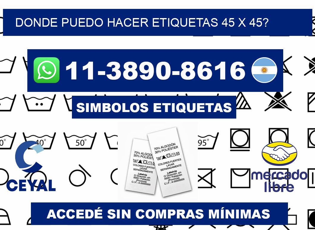 donde puedo hacer etiquetas 45 x 45?