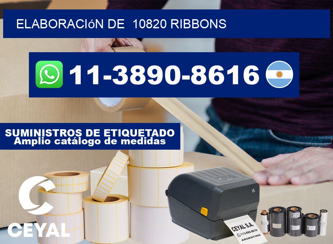 elaboración de 10820 ribbons