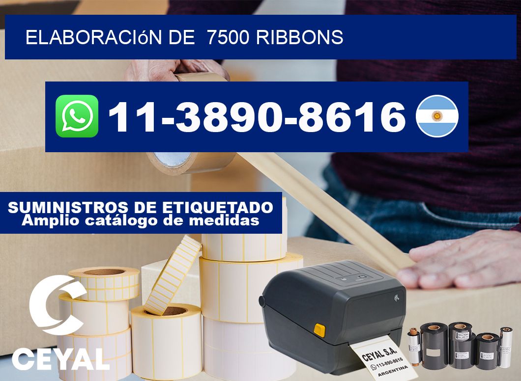 elaboración de 7500 ribbons