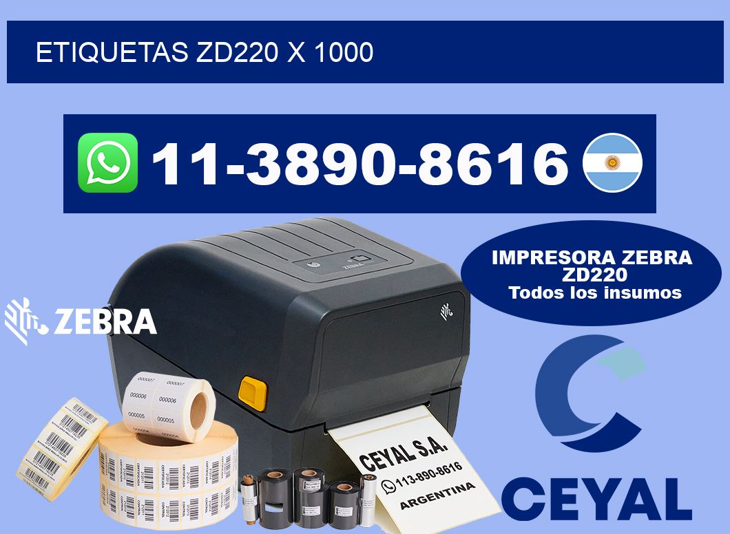 ETIQUETAS ZD220 x 1000