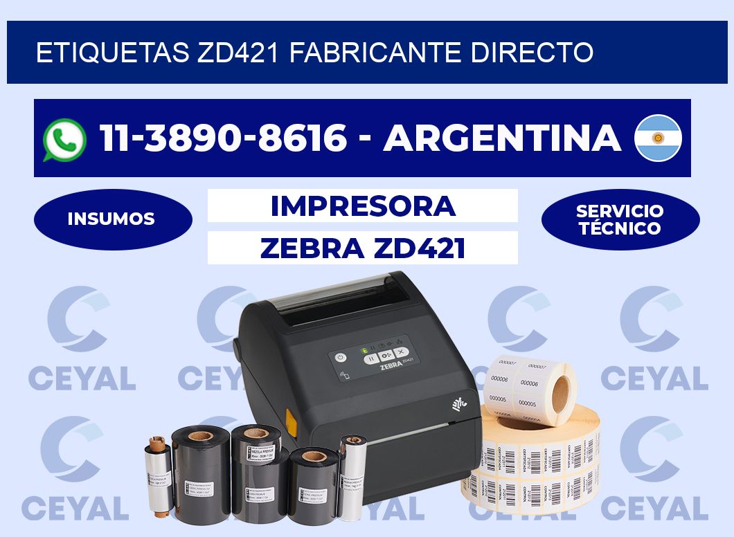 ETIQUETAS ZD421 fabricante directo