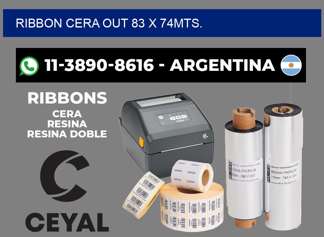 RIBBON CERA OUT 83 X 74MTS.