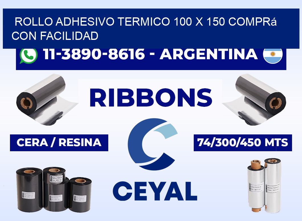 ROLLO ADHESIVO TERMICO 100 X 150 Comprá con facilidad