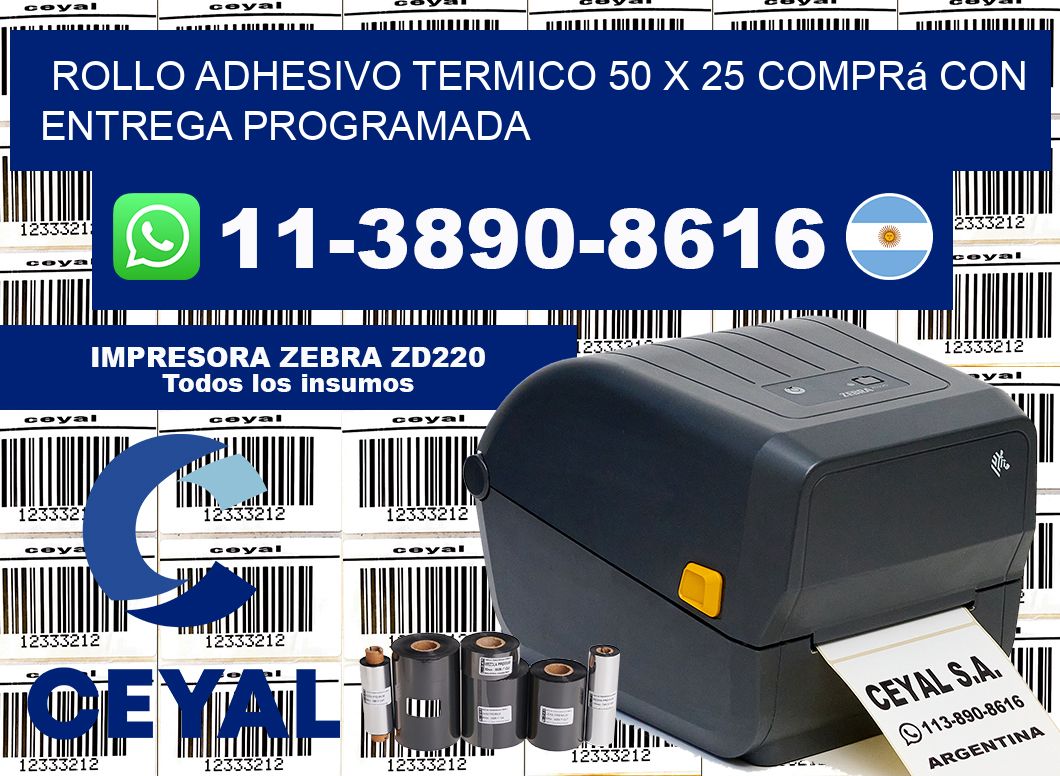 ROLLO ADHESIVO TERMICO 50 X 25 Comprá con entrega programada