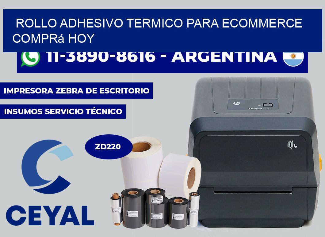 ROLLO ADHESIVO TERMICO PARA ECOMMERCE Comprá hoy