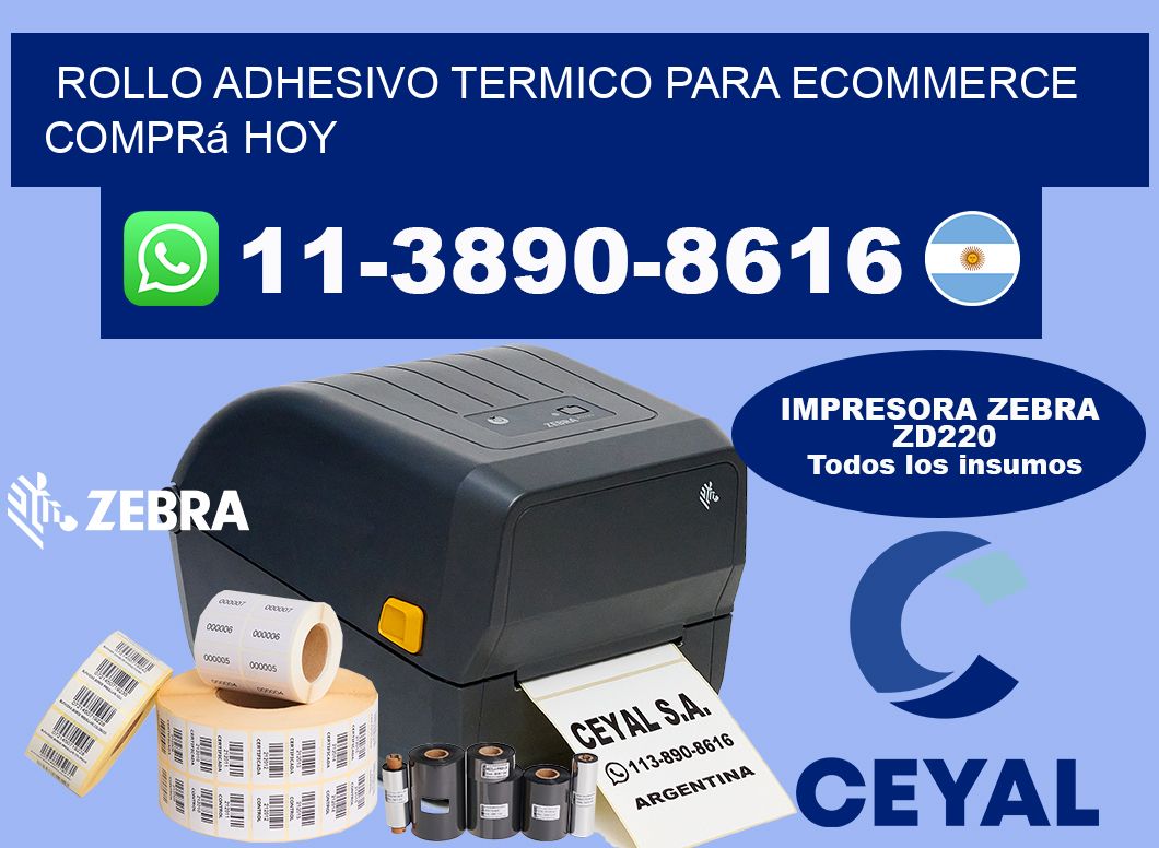 ROLLO ADHESIVO TERMICO PARA ECOMMERCE Comprá hoy