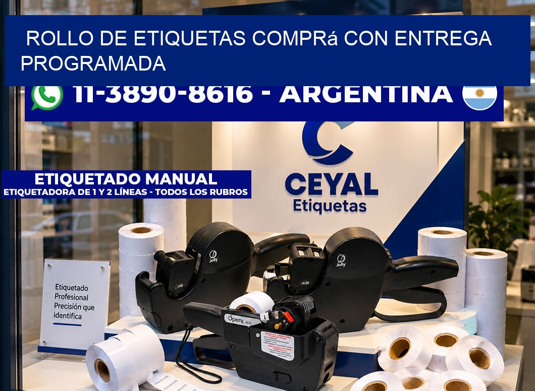 ROLLO DE ETIQUETAS Comprá con entrega programada