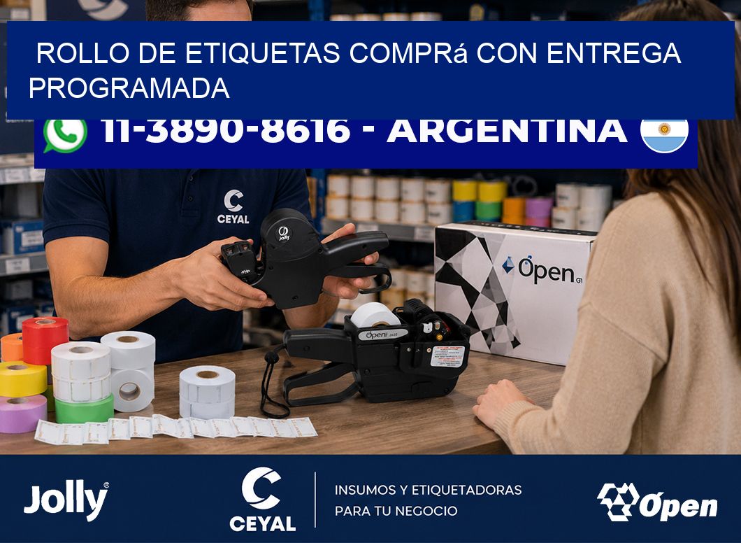 ROLLO DE ETIQUETAS Comprá con entrega programada