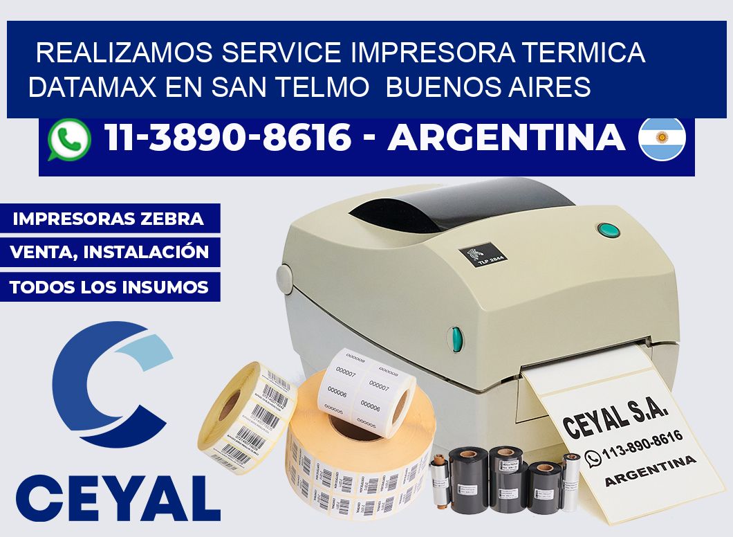 realizamos service impresora termica Datamax en San Telmo  Buenos Aires