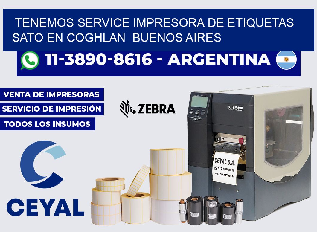 tenemos service Impresora de etiquetas Sato en Coghlan Buenos Aires
