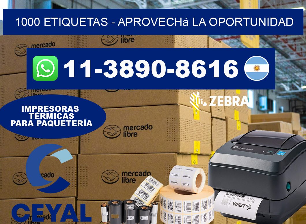 1000 ETIQUETAS – Aprovechá la oportunidad
