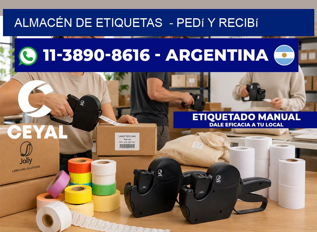 ALMACÉN DE ETIQUETAS - Pedí y recibí