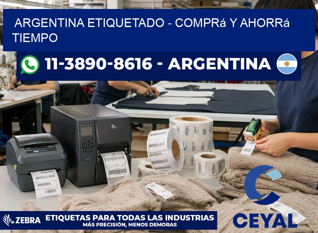 ARGENTINA ETIQUETADO - Comprá y ahorrá tiempo