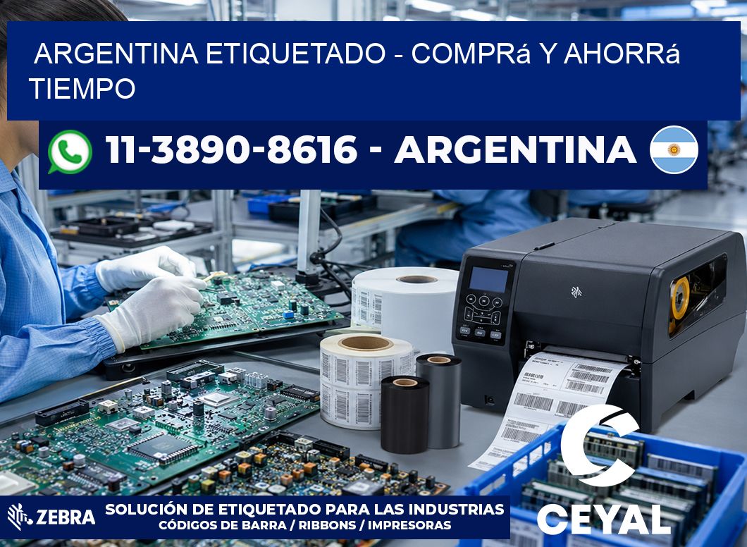 ARGENTINA ETIQUETADO - Comprá y ahorrá tiempo