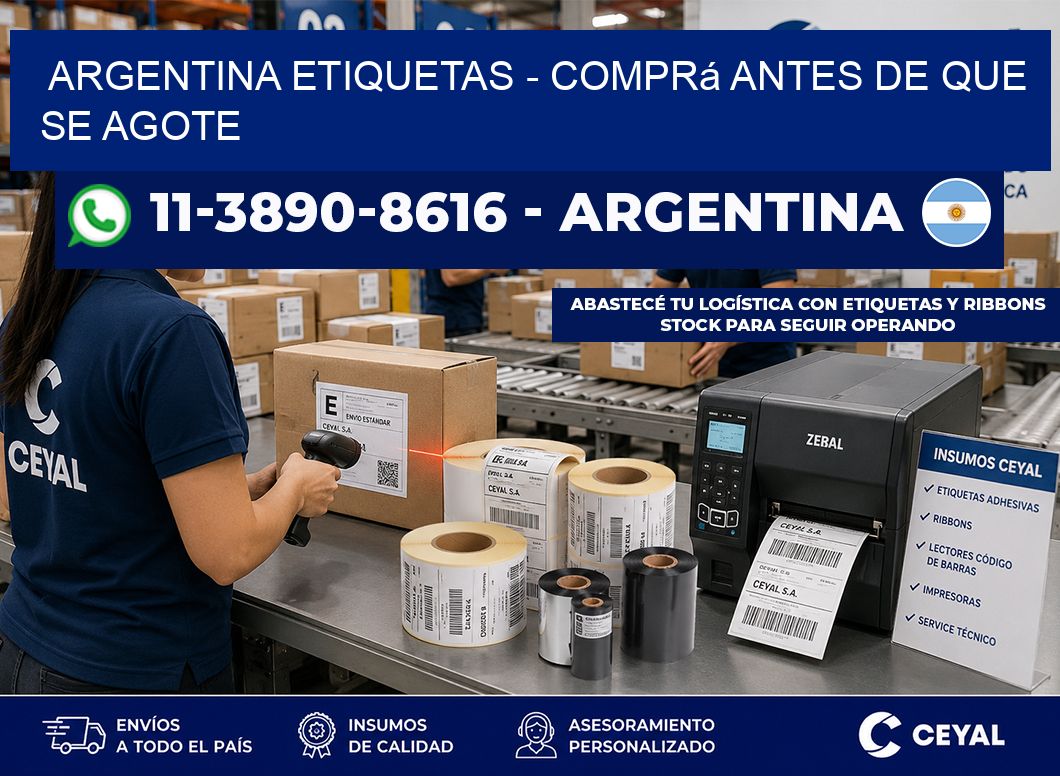 ARGENTINA ETIQUETAS - Comprá antes de que se agote