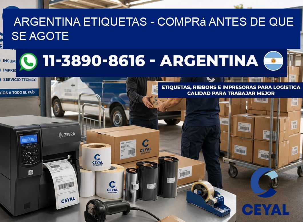 ARGENTINA ETIQUETAS - Comprá antes de que se agote