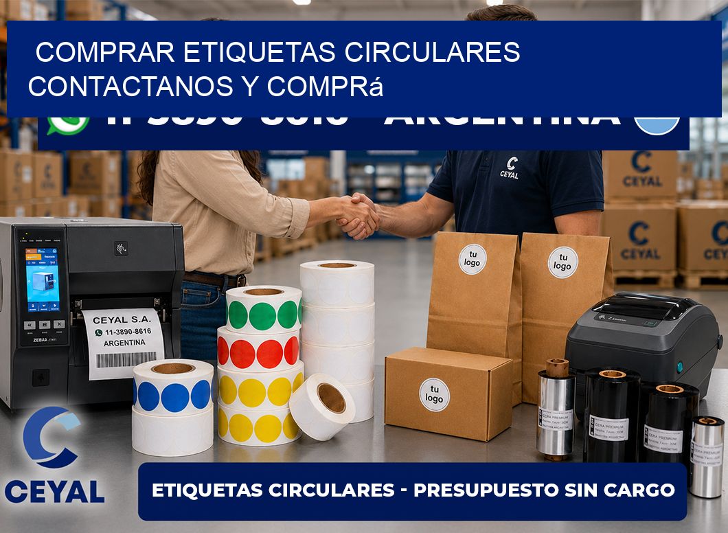 COMPRAR ETIQUETAS CIRCULARES Contactanos y comprá