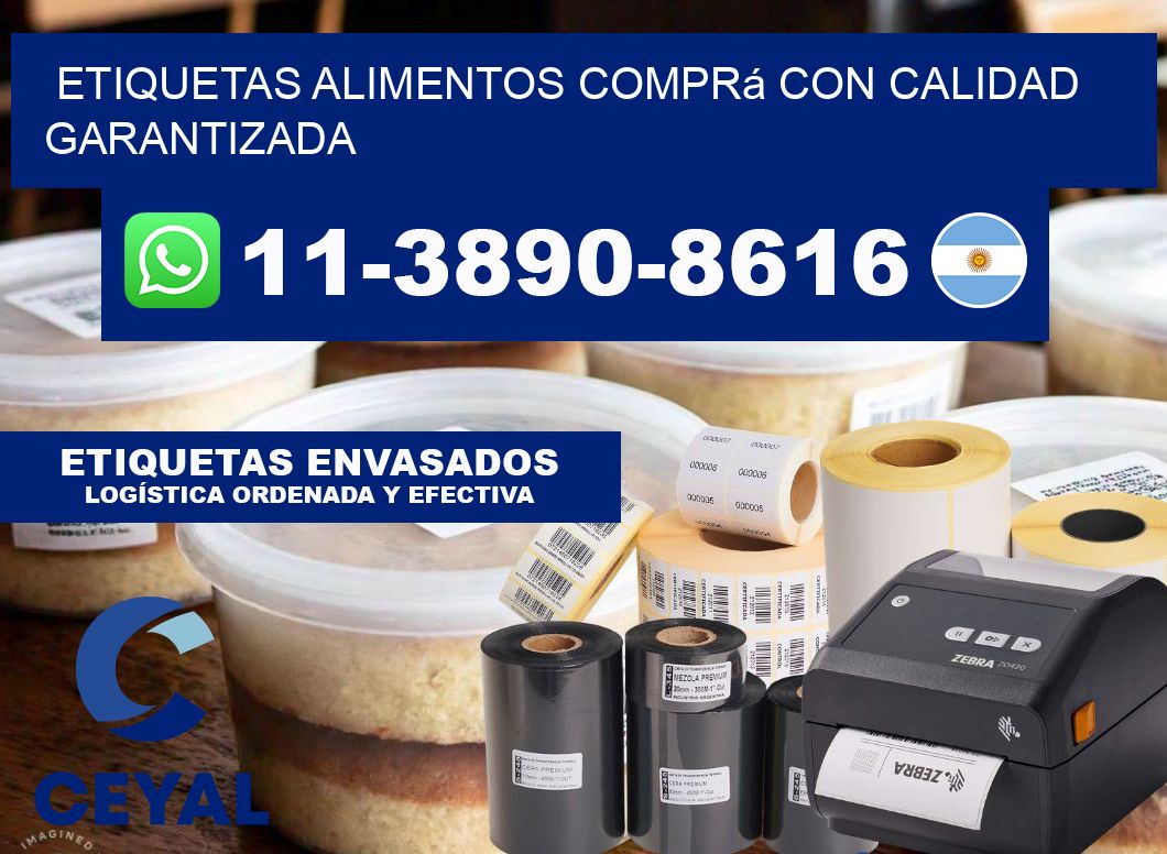ETIQUETAS ALIMENTOS Comprá con calidad garantizada