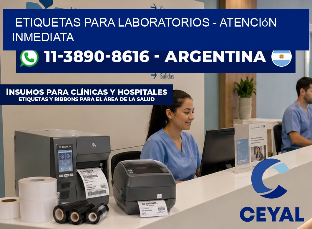 ETIQUETAS PARA LABORATORIOS – Atención inmediata