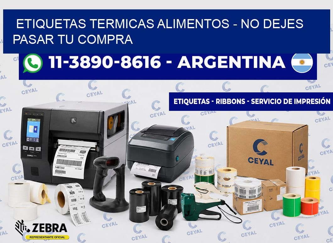 ETIQUETAS TERMICAS ALIMENTOS - No dejes pasar tu compra