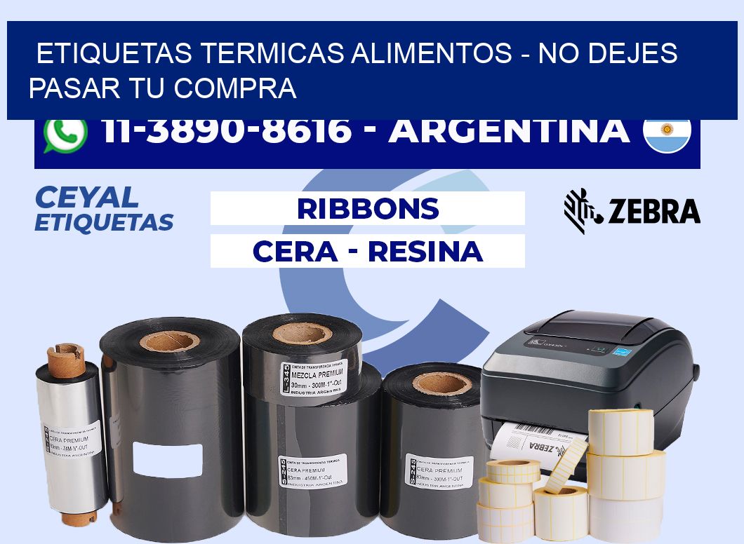 ETIQUETAS TERMICAS ALIMENTOS - No dejes pasar tu compra