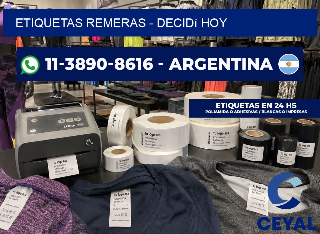 Etiquetas Remeras – Decidí hoy