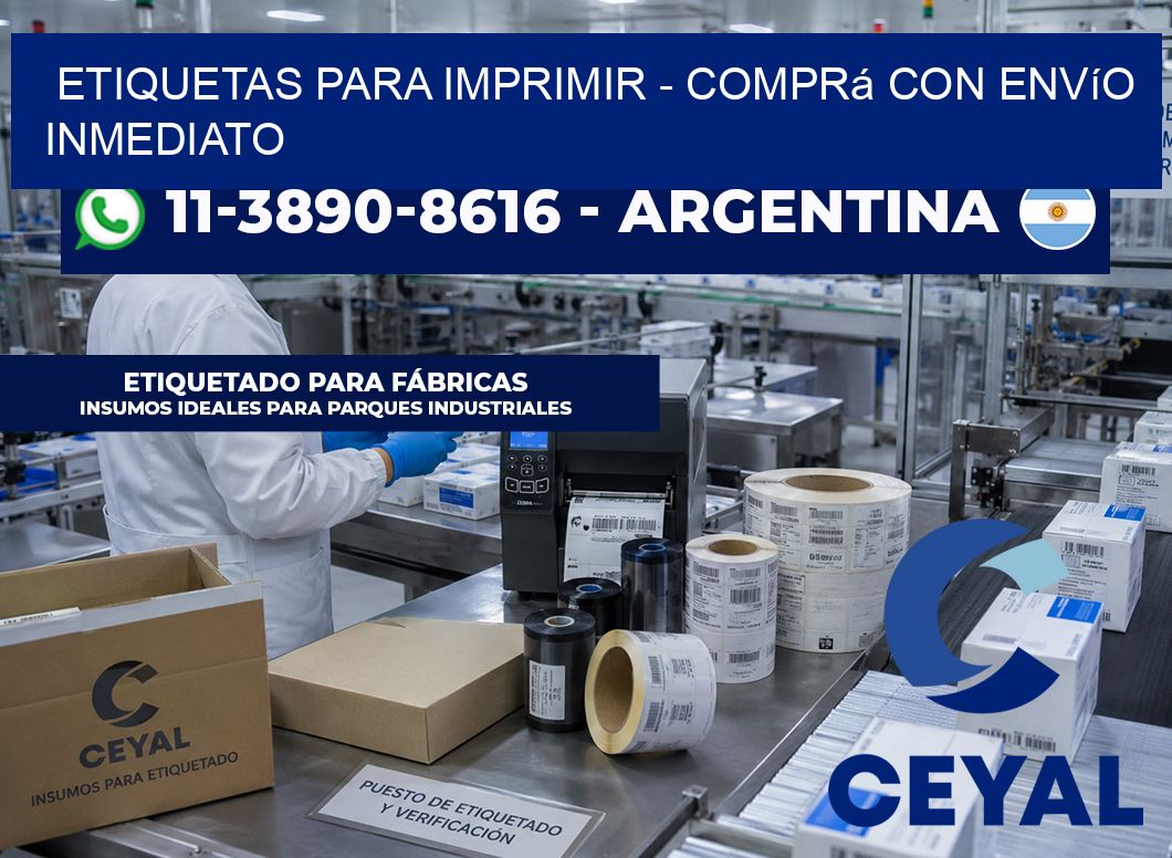 ETIQUETAS PARA IMPRIMIR – Comprá con envío inmediato