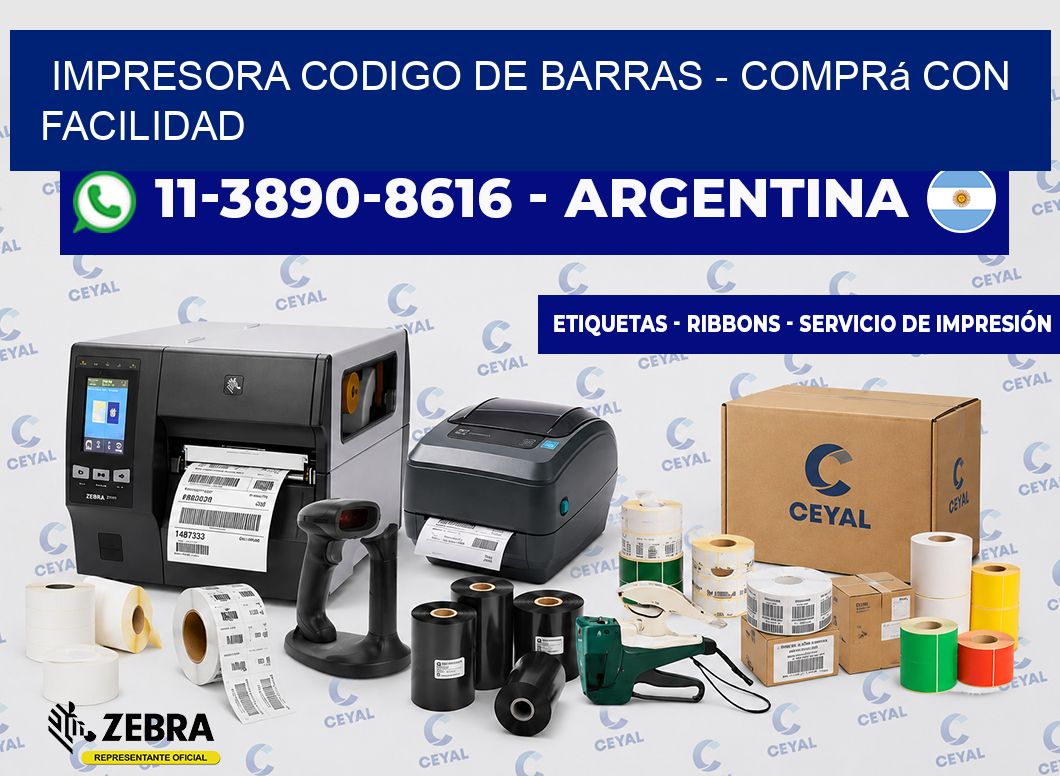 IMPRESORA CODIGO DE BARRAS - Comprá con facilidad