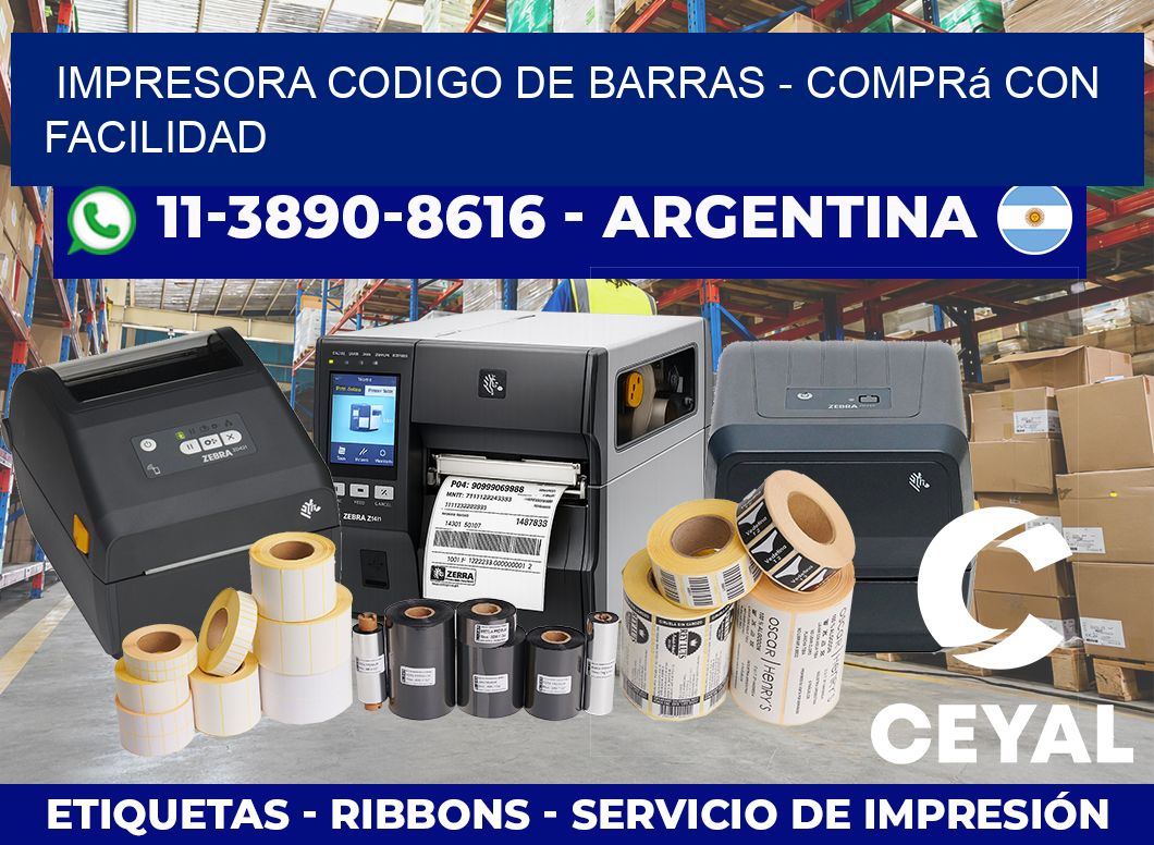 IMPRESORA CODIGO DE BARRAS – Comprá con facilidad