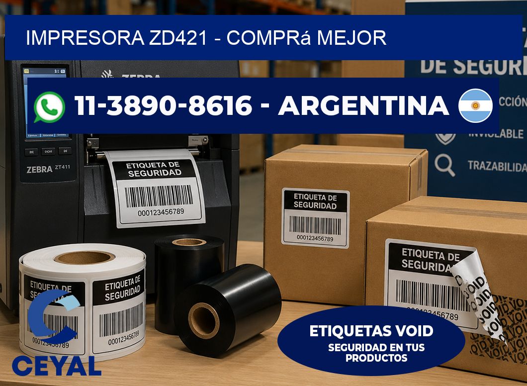 IMPRESORA ZD421 - Comprá mejor