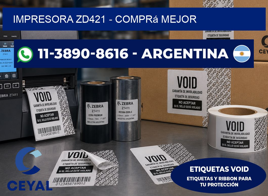 IMPRESORA ZD421 - Comprá mejor