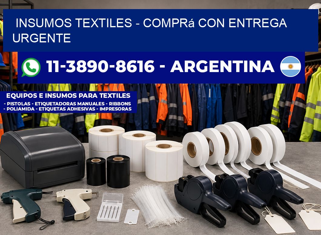 INSUMOS TEXTILES - Comprá con entrega urgente