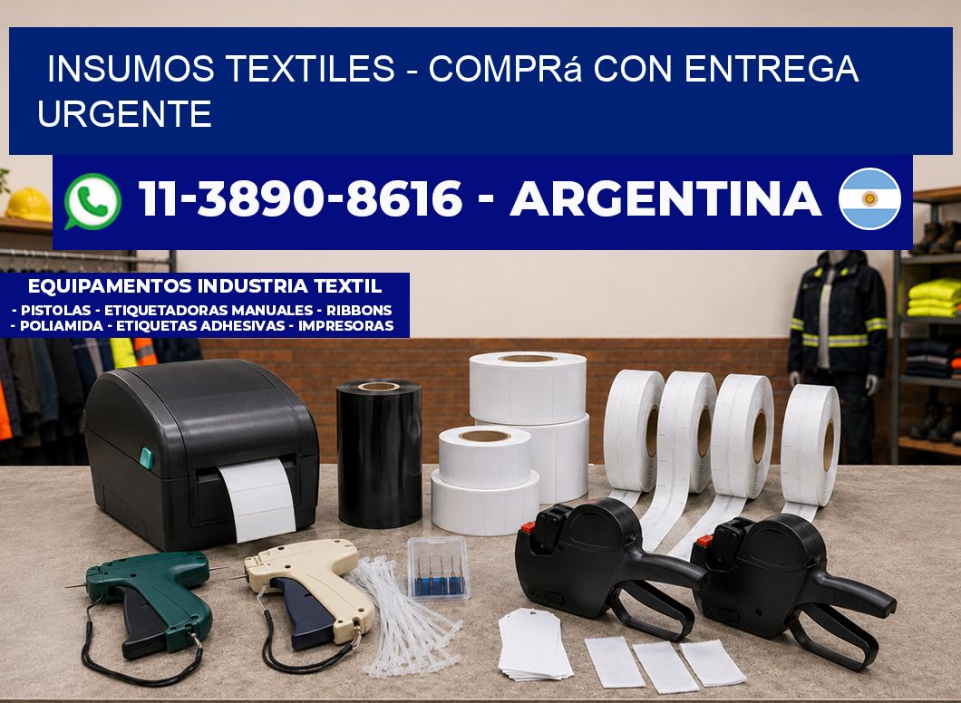 INSUMOS TEXTILES – Comprá con entrega urgente