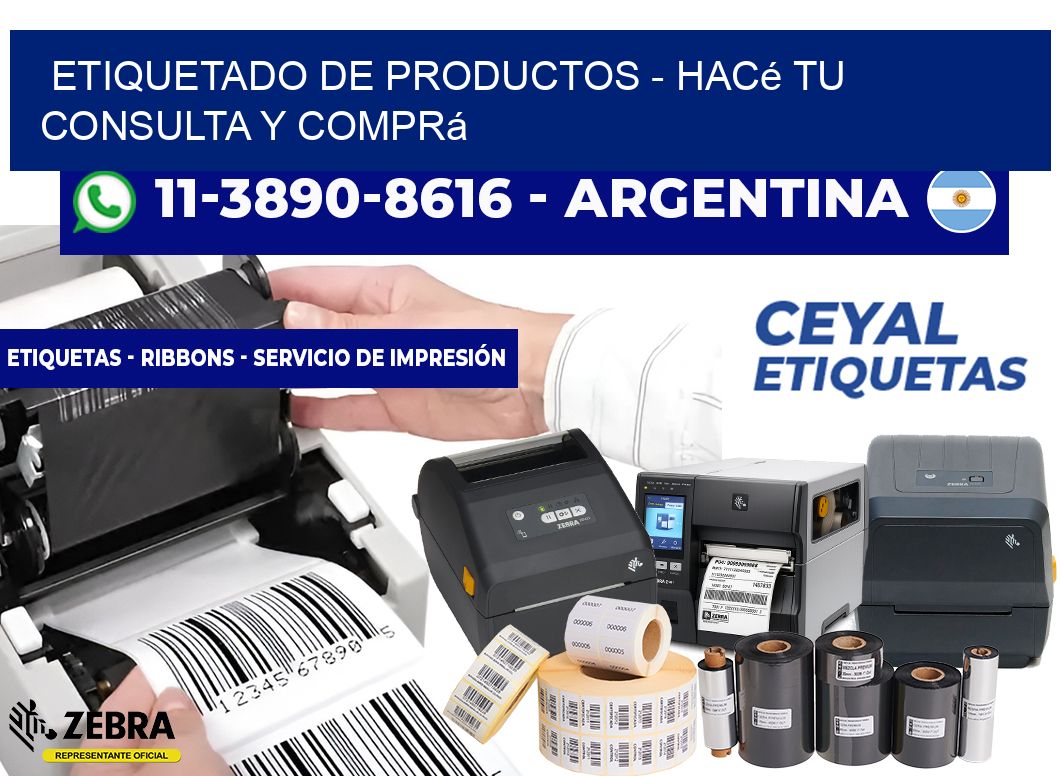 ETIQUETADO DE PRODUCTOS - Hacé tu consulta y comprá